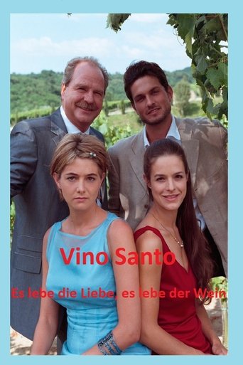 Vino Santo – Es lebe die Liebe, es lebe der Wein Poster of Vino Santo – Es lebe die Liebe, es lebe der Wein