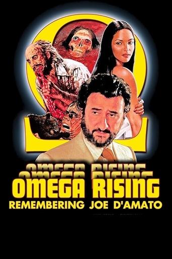 Omega Rising: Remembering Joe D'Amato Poster of Omega Rising: Remembering Joe D'Amato