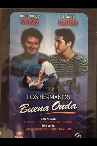 Dos hermanos buena onda Poster of Dos hermanos buena onda
