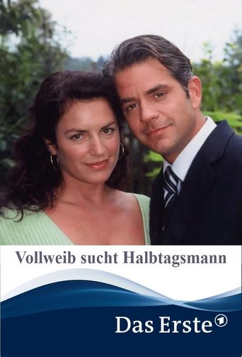 Vollweib sucht Halbtagsmann Poster of Vollweib sucht Halbtagsmann