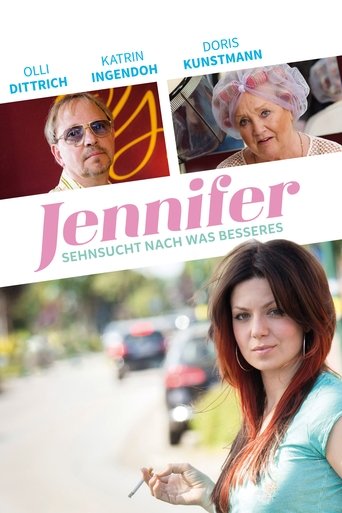 Jennifer – Sehnsucht nach was Besseres Poster of Jennifer – Sehnsucht nach was Besseres