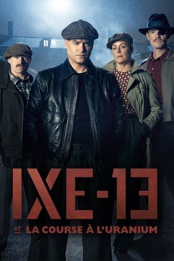 IXE-13 et la course à l'uranium Poster of IXE-13 et la course à l'uranium