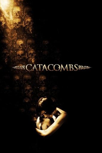 Catacombs Poster of Catacombs