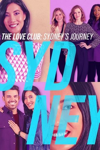 The Love Club: Sydney’s Journey Poster of The Love Club: Sydney’s Journey