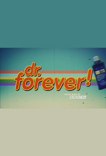 Dr. Forever! Poster of Dr. Forever!