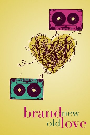 Brand New Old Love Poster of Brand New Old Love