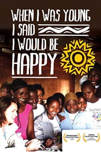 When I Was Young I Said I Would Be Happy Poster of When I Was Young I Said I Would Be Happy