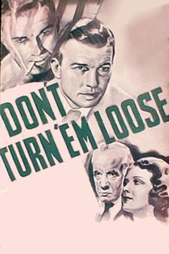 Don't Turn 'em Loose Poster of Don't Turn 'em Loose