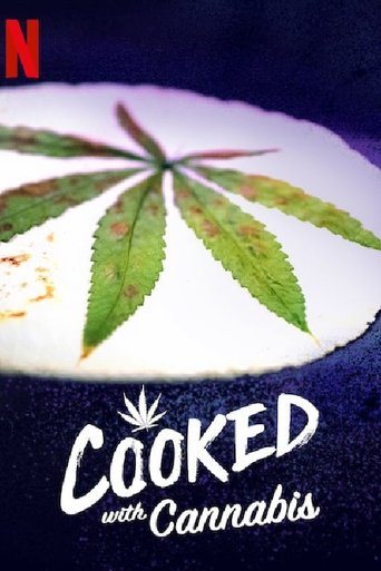 Cooked With Cannabis Poster of Cooked With Cannabis