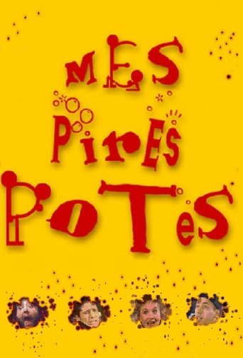Mes pires potes Poster of Mes pires potes