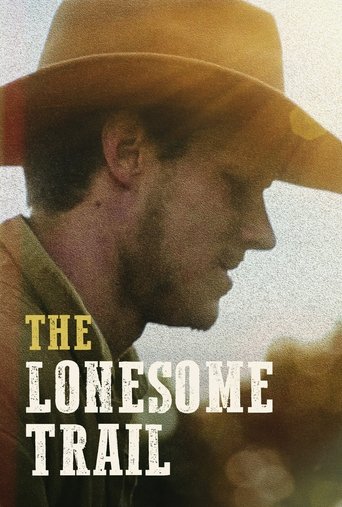 The Lonesome Trail Poster of The Lonesome Trail
