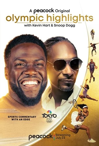 Olympic Highlights with Kevin Hart and Snoop Dogg Poster of Olympic Highlights with Kevin Hart and Snoop Dogg