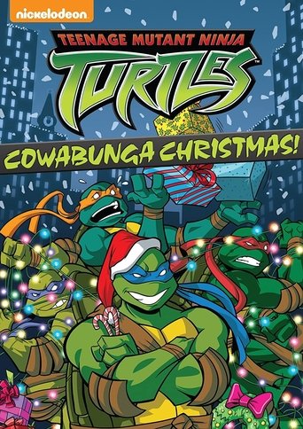 Teenage Mutant Ninja Turtles: Cowabunga Christmas Poster of Teenage Mutant Ninja Turtles: Cowabunga Christmas