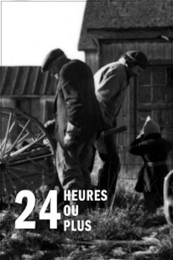 24 Hours or More Poster of 24 Hours or More