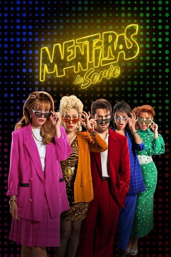 Mentiras, The Series Poster of Mentiras, The Series