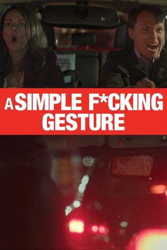 A Simple Fucking Gesture Poster of A Simple Fucking Gesture