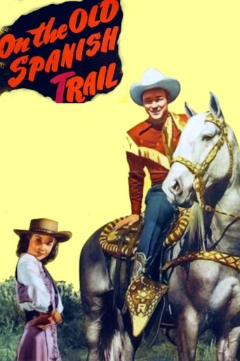 On the Old Spanish Trail Poster of On the Old Spanish Trail