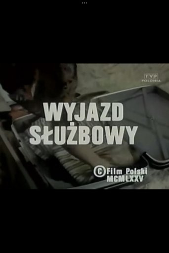 Wyjazd służbowy Poster of Wyjazd służbowy