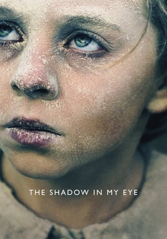 The Shadow in My Eye Poster of The Shadow in My Eye