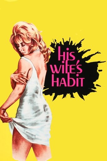 His Wife's Habit Poster of His Wife's Habit