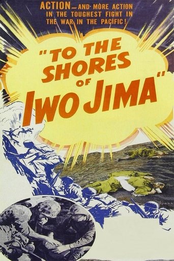 To the Shores of Iwo Jima Poster of To the Shores of Iwo Jima
