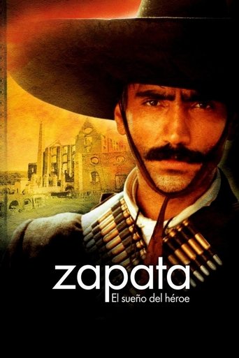 Zapata: The dream of a hero Poster of Zapata: The dream of a hero
