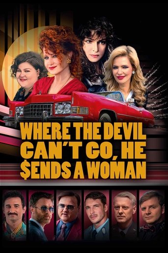 Where the Devil Can't Go, He Sends a Woman Poster of Where the Devil Can't Go, He Sends a Woman