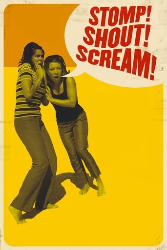 Stomp! Shout! Scream! Poster of Stomp! Shout! Scream!