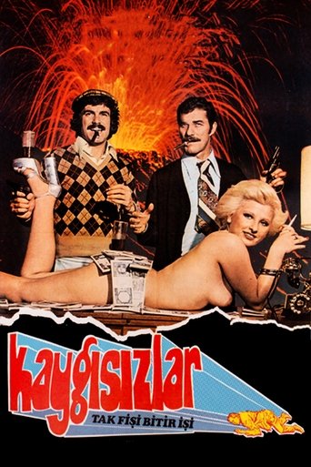 Kaygısızlar: Tak Fişi Bitir İşi Poster of Kaygısızlar: Tak Fişi Bitir İşi