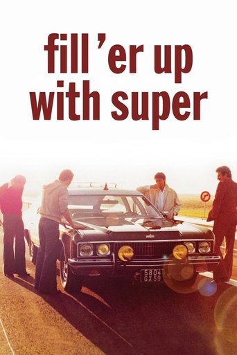 Fill 'er Up with Super Poster of Fill 'er Up with Super