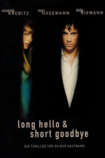 Long Hello and Short Goodbye Poster of Long Hello and Short Goodbye