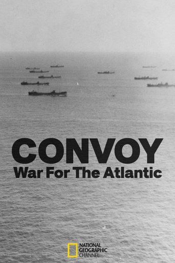 Convoy: War Of The Atlantic Poster of Convoy: War Of The Atlantic