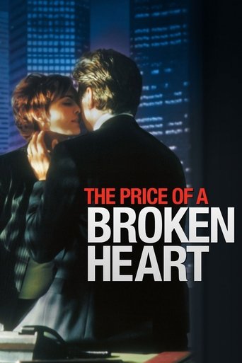 The Price of a Broken Heart Poster of The Price of a Broken Heart