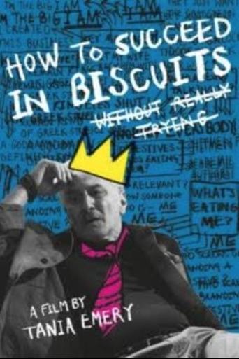 How to Succeed in Biscuits Without Really Trying Poster of How to Succeed in Biscuits Without Really Trying