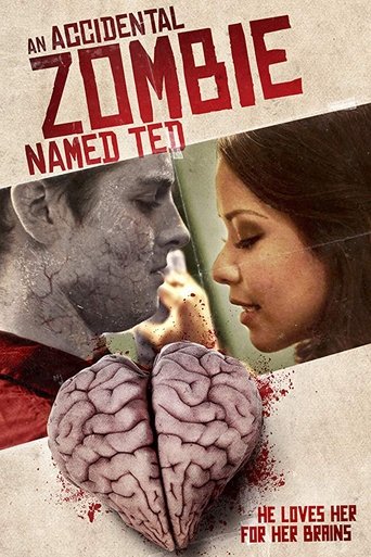An Accidental Zombie (Named Ted) Poster of An Accidental Zombie (Named Ted)