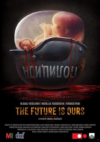The Future Is Ours Poster of The Future Is Ours