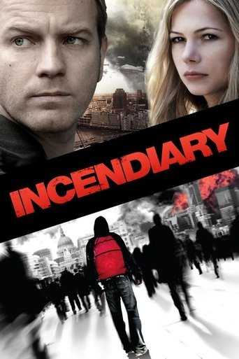 Incendiary Poster of Incendiary