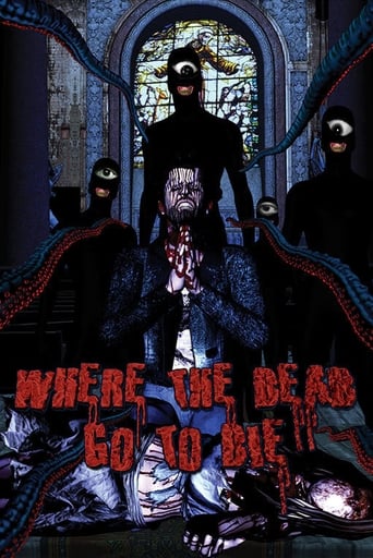 Where the Dead Go to Die Poster of Where the Dead Go to Die