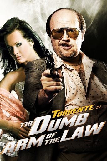 Torrente, the Dumb Arm of the Law Poster of Torrente, the Dumb Arm of the Law