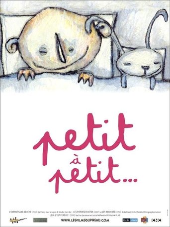 Petit à petit Poster of Petit à petit