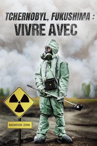 Chernobyl, Fukushima: Living with the Legacy Poster of Chernobyl, Fukushima: Living with the Legacy
