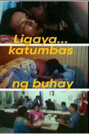 Ligaya… Katumbas ng Buhay Poster of Ligaya… Katumbas ng Buhay