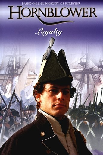 Hornblower: Loyalty Poster of Hornblower: Loyalty