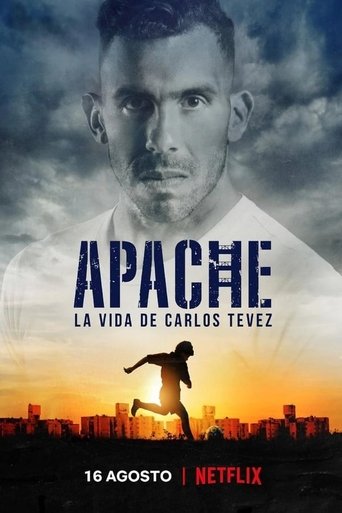 Apache: The Life of Carlos Tevez Poster of Apache: The Life of Carlos Tevez