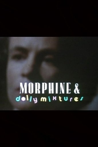 Morphine and Dolly Mixtures Poster of Morphine and Dolly Mixtures
