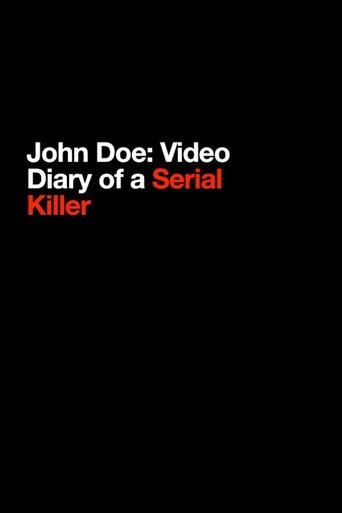 John Doe: Video Diary of a Serial Killer Poster of John Doe: Video Diary of a Serial Killer