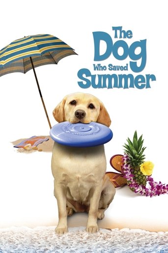 The Dog Who Saved Summer Poster of The Dog Who Saved Summer