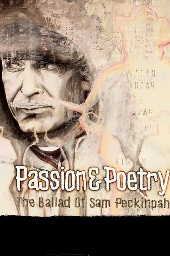 Passion & Poetry: The Ballad of Sam Peckinpah Poster of Passion & Poetry: The Ballad of Sam Peckinpah