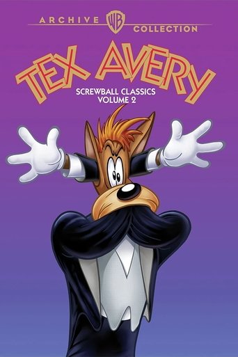 Tex Avery Screwball Classics: Volume 2 Poster of Tex Avery Screwball Classics: Volume 2