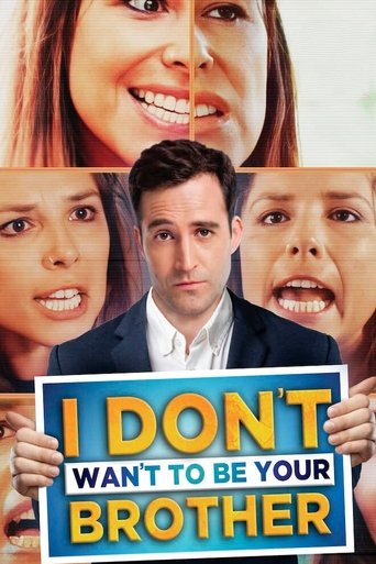 I Don’t Want to Be Your Brother Poster of I Don’t Want to Be Your Brother